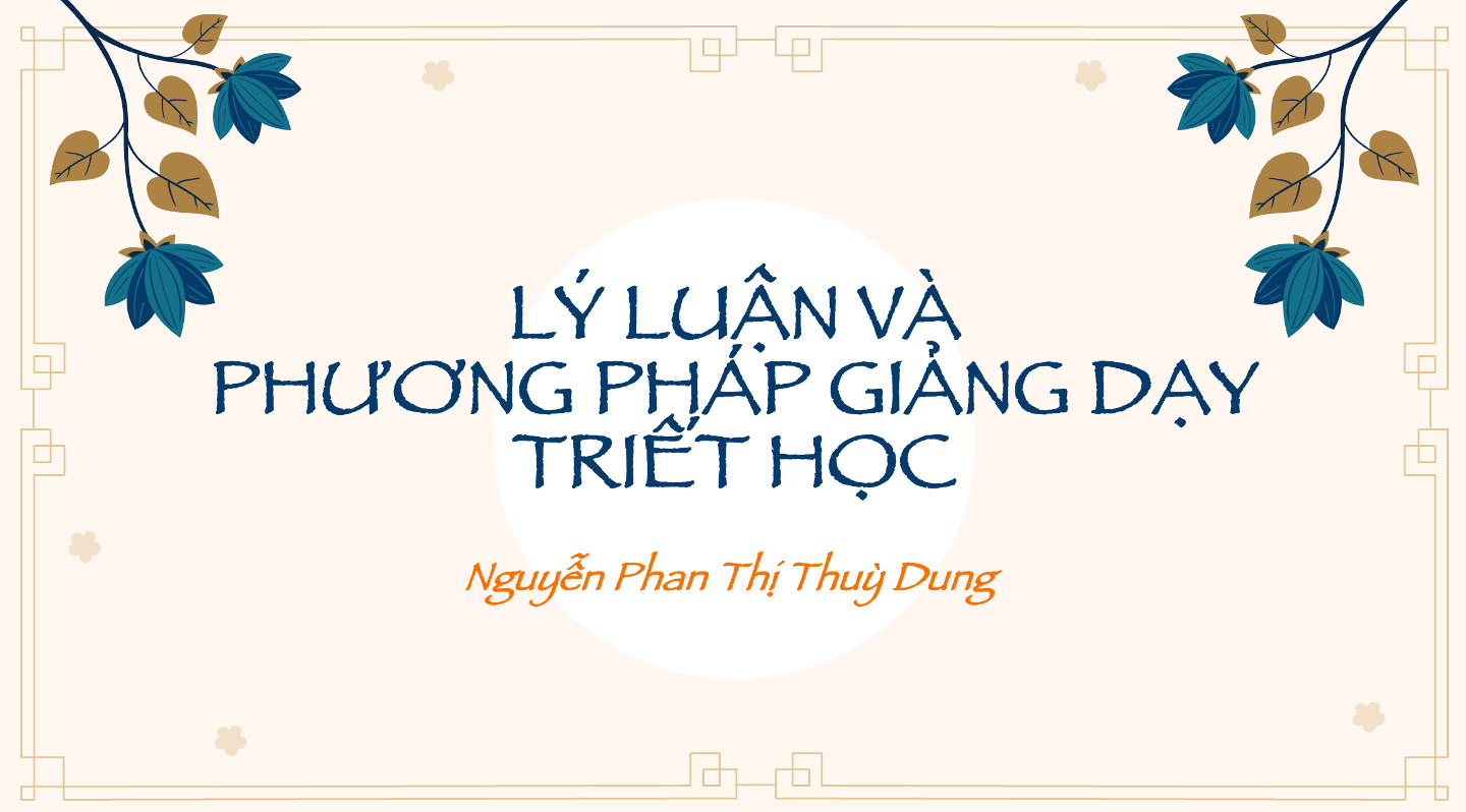 Lý luận và phương pháp giảng dạy triết học